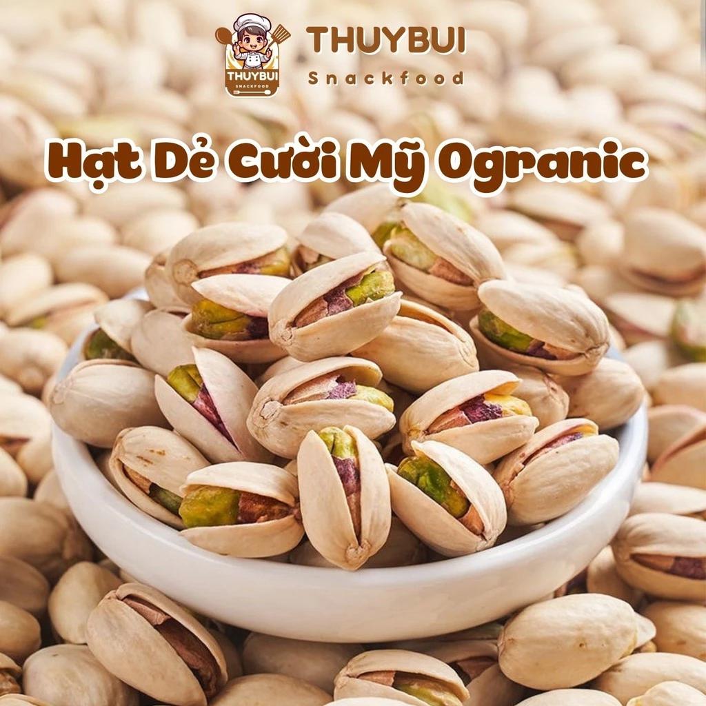 Hạt Dẻ Cười Mỹ Không Tẩy Trắng TB/ Hạt Dẻ Cười Tách Vỏ, Hạt Dẻ Cười Rang Muối Dinh Dưỡng Healthy