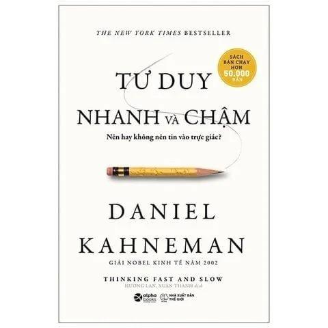 Tư Duy Nhanh Và Chậm ( Bìa Cứng)
